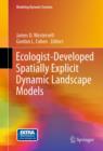 Image for Ecologist-developed spatially-explicity dynamic landscape models