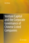 Image for Venture capital and the corporate governance of Chinese listed companies