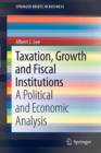 Image for Taxation, Growth and Fiscal Institutions