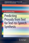 Image for Predicting prosody from text for voice conversion and text-to-speech synthesis