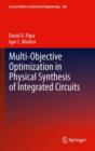 Image for Multi-Objective Optimization in Physical Synthesis of Integrated Circuits