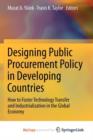 Image for Designing Public Procurement Policy in Developing Countries