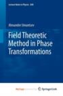Image for Field Theoretic Method in Phase Transformations
