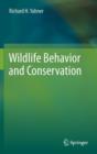 Image for Wildlife behavior and conservation