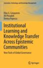 Image for Institutional learning and knowledge transfer across epistemic communities  : new tools of global governance