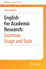Image for English for Academic Research: Grammar, Usage and Style