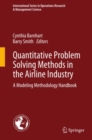 Image for Quantitative problem solving methods in the airline industry: a modeling methodology handbook : 169