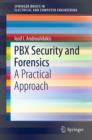 Image for PBX security and forensics: a practical approach : 0