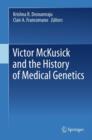 Image for Victor McKusick and the development of medical genetics