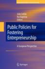 Image for Public Policies for Fostering Entrepreneurship : A European Perspective