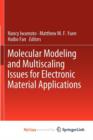 Image for Molecular Modeling and Multiscaling Issues for Electronic Material Applications
