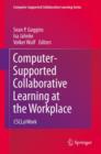 Image for Computer-Supported Collaborative Learning at the Workplace