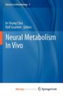 Image for Neural Metabolism In Vivo