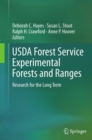 Image for USDA Forest Service experimental forests and ranges: research for the long term