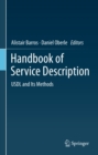 Image for Handbook of service description: USDL and its methods