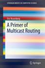 Image for A primer of multicast routing