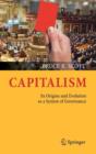 Image for Capitalism  : its origins and evolution as a system of governance