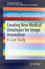 Image for Creating New Medical Ontologies for Image Annotation