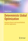 Image for Deterministic global optimization: geometric branch-and-bound methods and their applications