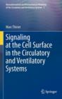 Image for Signaling at the Cell Surface in the Circulatory and Ventilatory Systems