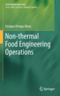 Image for Non-thermal Food Engineering Operations