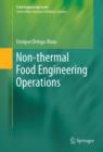 Image for Non-thermal food engineering operations