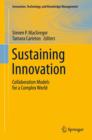 Image for Sustaining innovation: collaboration models for a complex world