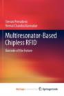 Image for Multiresonator-Based Chipless RFID : Barcode of the Future