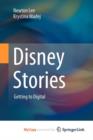 Image for Disney Stories : Getting to Digital