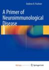 Image for A Primer of Neuroimmunological Disease