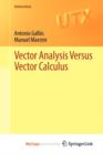 Image for Vector Analysis Versus Vector Calculus