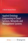 Image for Applied Ontology Engineering in Cloud Services, Networks and Management Systems