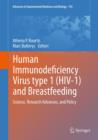 Image for Human immunodeficiency virus type 1 (HIV-1) and breastfeeding: science, research advances, and policy