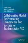 Image for Collaborative model for promoting competence and success for students with ASD