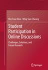 Image for Student participation in online discussions: challenges, solutions, and future research