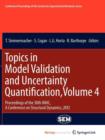 Image for Topics in Model Validation and Uncertainty Quantification, Volume 4 : Proceedings of the 30th IMAC, A Conference on Structural Dynamics, 2012