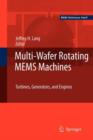 Image for Multi-Wafer Rotating MEMS Machines