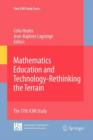 Image for Mathematics Education and Technology-Rethinking the Terrain : The 17th ICMI Study