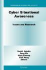 Image for Cyber Situational Awareness : Issues and Research