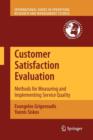 Image for Customer Satisfaction Evaluation : Methods for Measuring and Implementing Service Quality