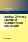 Image for Nonlinear Differential Equations of Monotone Types in Banach Spaces