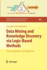 Image for Data Mining and Knowledge Discovery via Logic-Based Methods