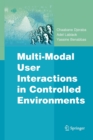 Image for Multi-Modal User Interactions in Controlled Environments