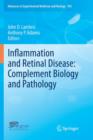 Image for Inflammation and Retinal Disease: Complement Biology and Pathology