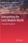 Image for Interpreting the Early Modern World