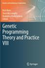 Image for Genetic Programming Theory and Practice VIII