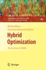 Image for Hybrid Optimization : The Ten Years of CPAIOR