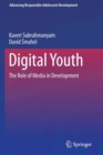 Image for Digital youth  : the role of media in development