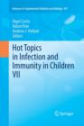 Image for Hot Topics in Infection and Immunity in Children VII