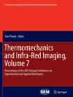 Image for Thermomechanics and Infra-Red Imaging, Volume 7